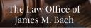 Law Office of James M. Bach logo
